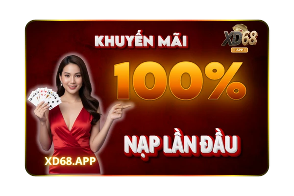 KHUYẾN MÃI XD68 - KM NẠP ĐẦU